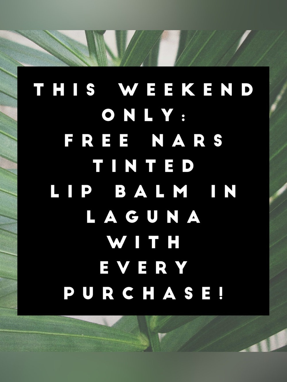 FREE NARS this weekend only  🎉